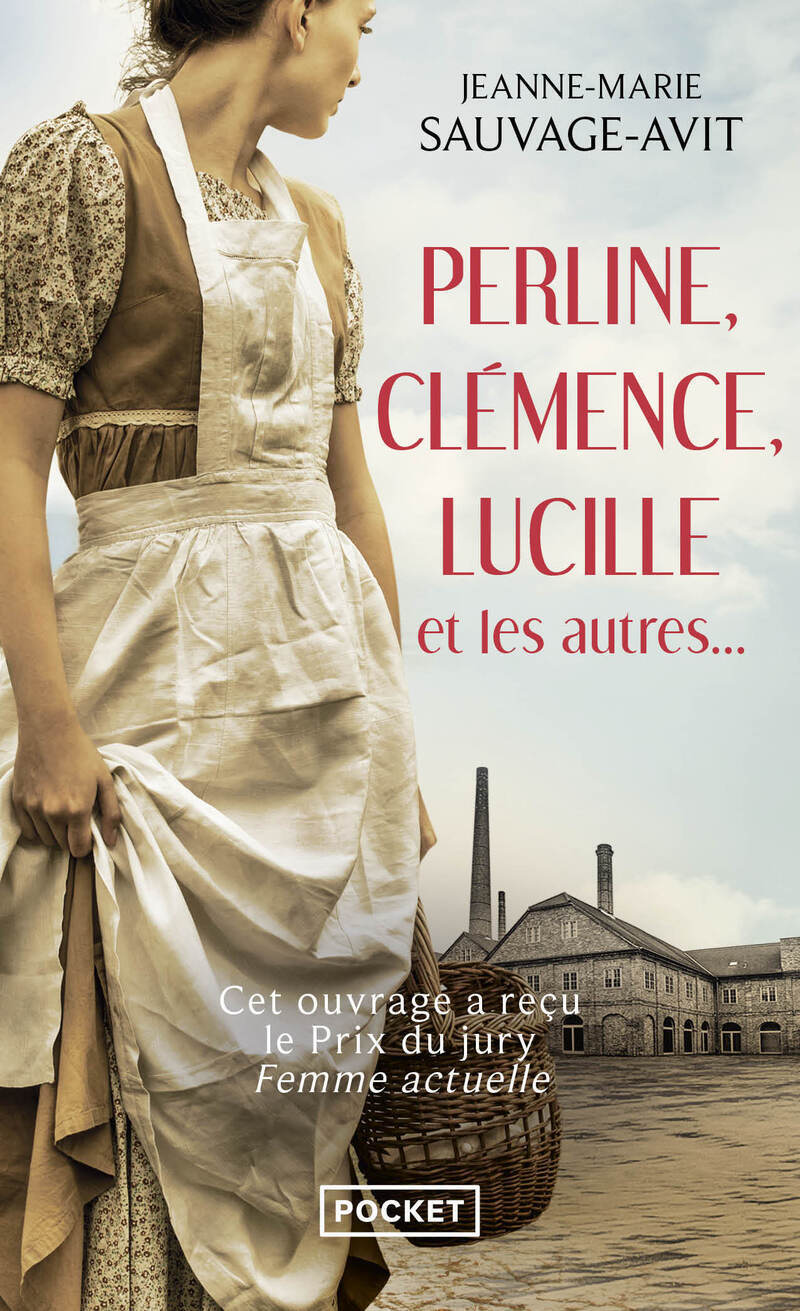 Perline, Clémence, Lucille et les autres...