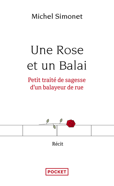 Une Rose et un Balai