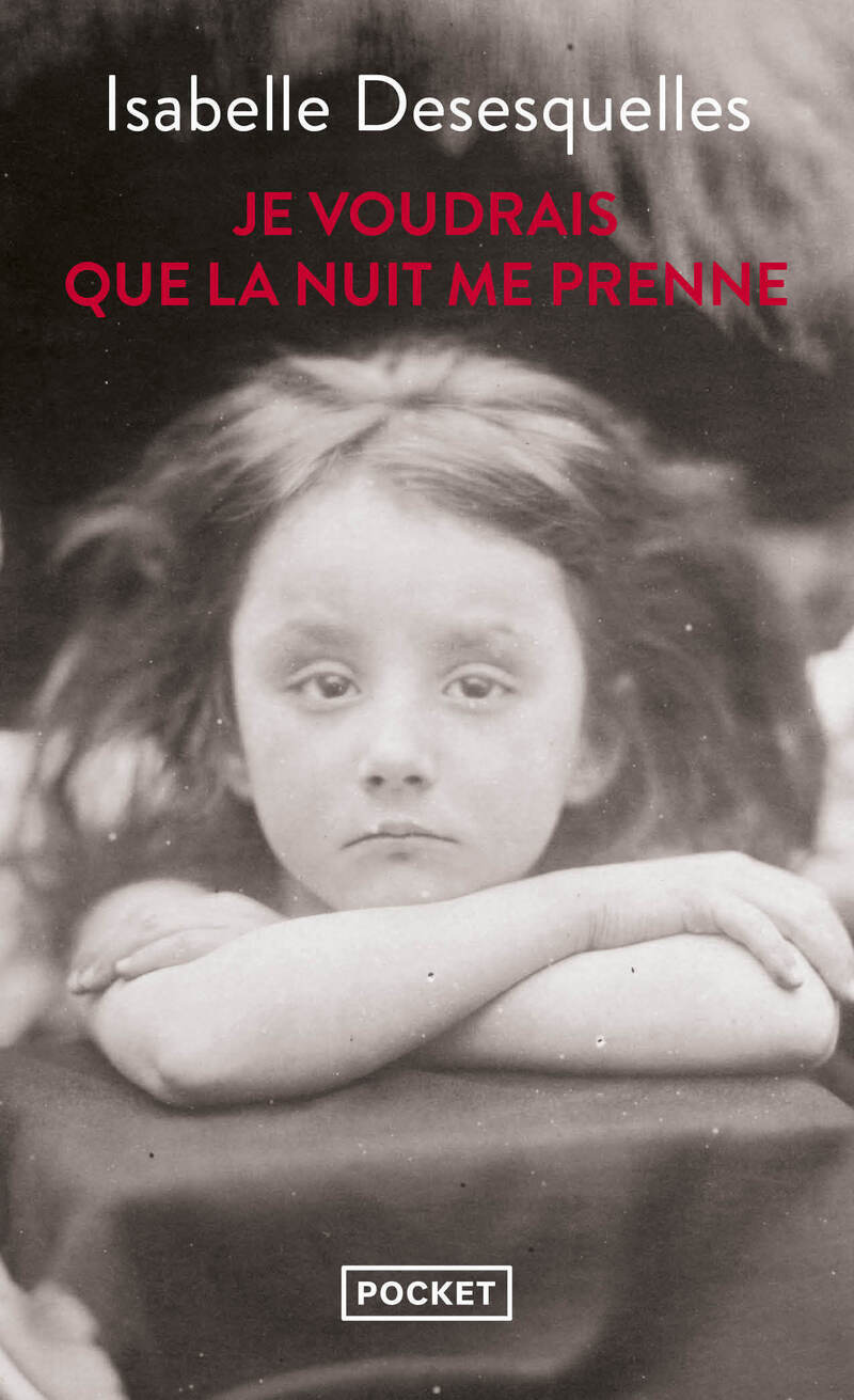 Je voudrais que la nuit me prenne