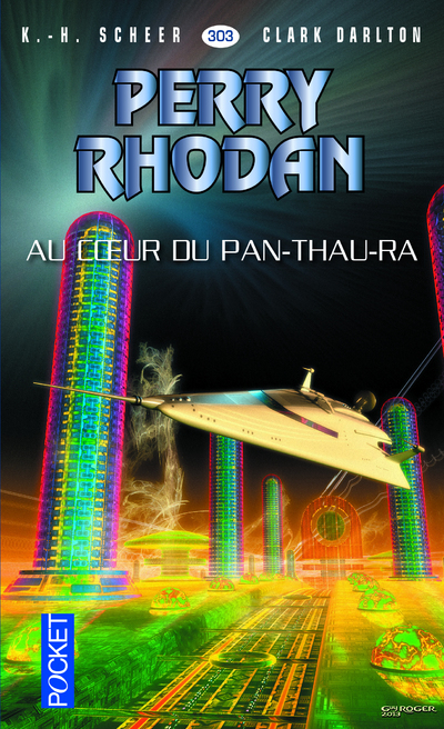 Perry Rhodan - numéro 303 Au coeur du Pan-thau-ra