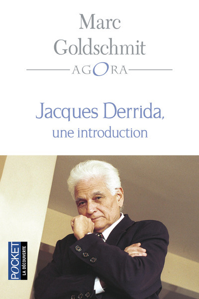 Jacques Derrida, une introduction