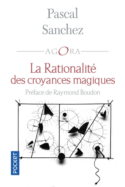 LA RATIONALITE DES CROYANCES MAGIQUES