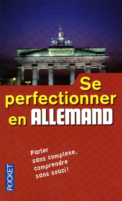 Se perfectionner en allemand