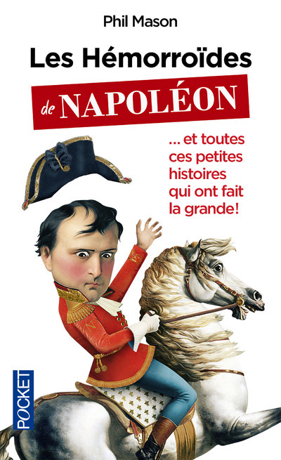 Les Hémorroïdes de Napoléon