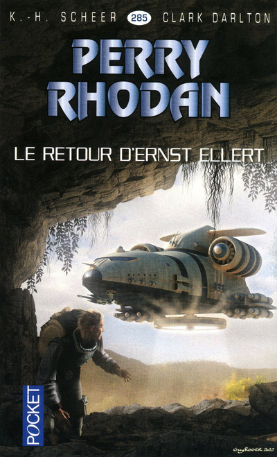 Perry Rhodan - numéro 285 Le retour d'Ernst Heller