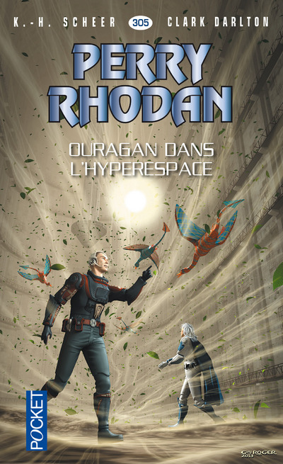 Perry Rhodan - numéro 305 Ouragan dans l'hyperespace