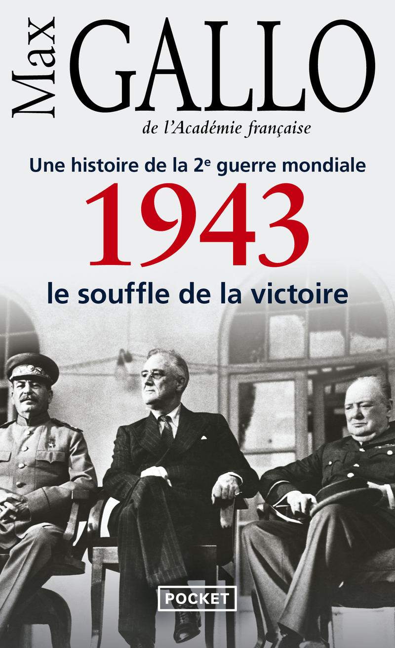 1943, le souffle de la victoire