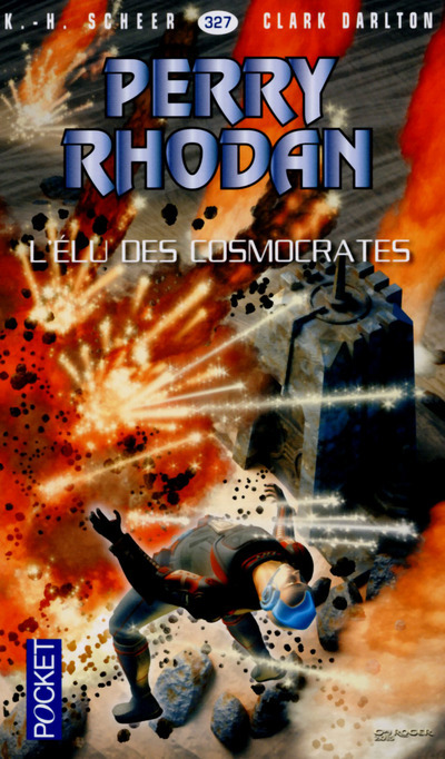 Perry Rhodan - numéro 327 L'Elu des Cosmocrates