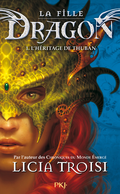 LA FILLE DRAGON T01 L-HERITAGE DE THUBAN