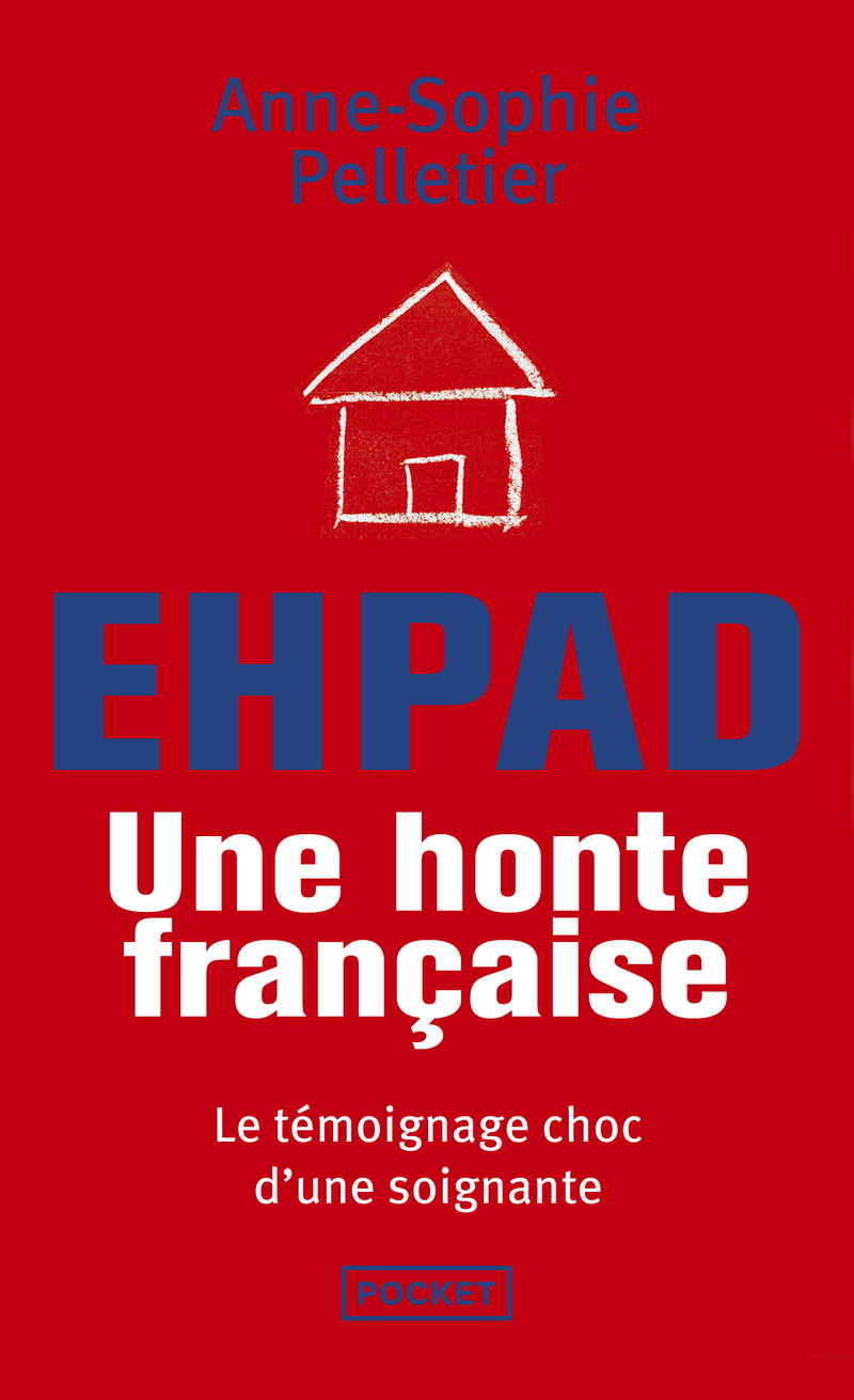 EHPAD, une honte française