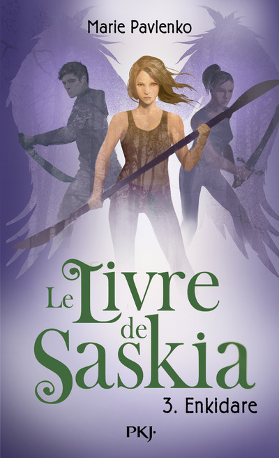 Le Livre de Saskia - tome 3 Enkidare