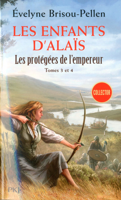 Les protégées de l'empereur - tomes 3 et 4 Les enfants d'Alaïs