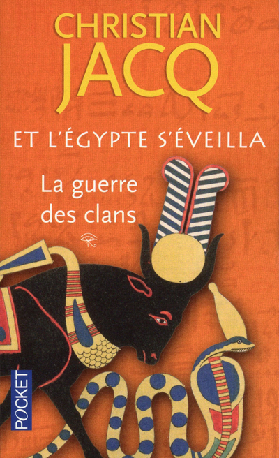 Et l'Egypte s'éveilla - tome 1 La guerre des clans