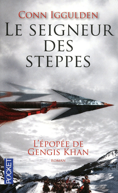 L'Epopée de Gengis Khan - tome 2 Le Seigneur des steppes