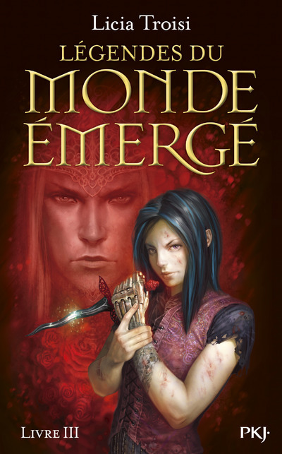Légendes du Monde émergé - tome 3 Les derniers héros