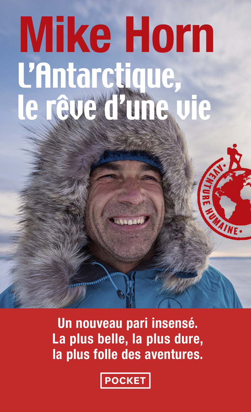L'Antarctique, le rêve d'une vie