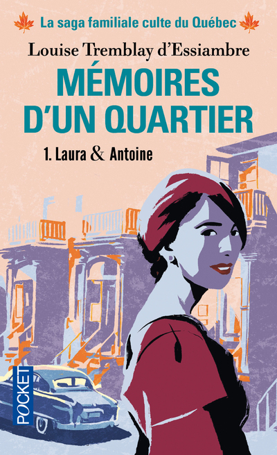 Mémoires d'un quartier - tome 1 Laura & Antoine