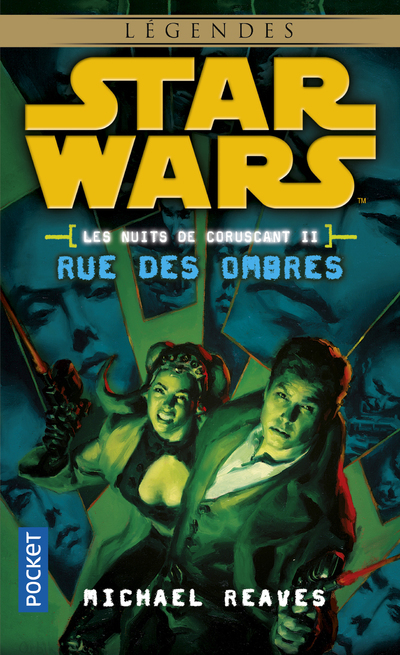 Star Wars - numéro 113 Les nuits de Coruscant - to me 2 Rue des ombres