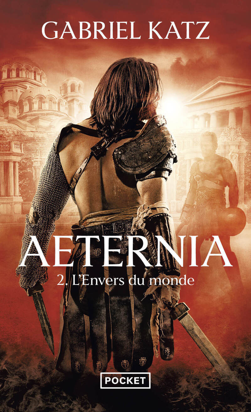 Aeternia - tome 2 L'envers du monde