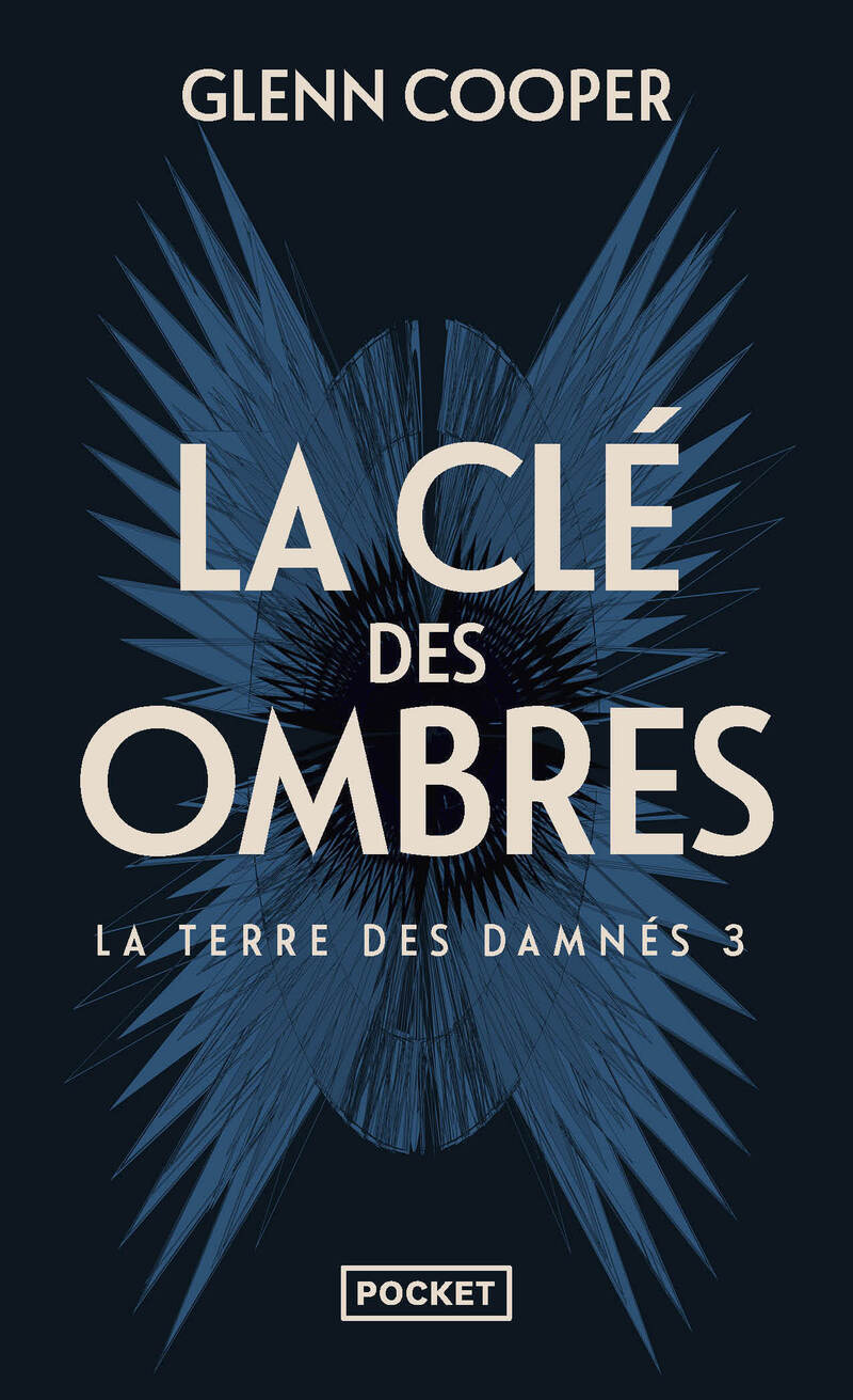 La Terre des damnés - tome 3 La clé des ombres