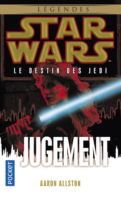 Star Wars - numéro 123 Le destin des jedi - tome 7 Jugement