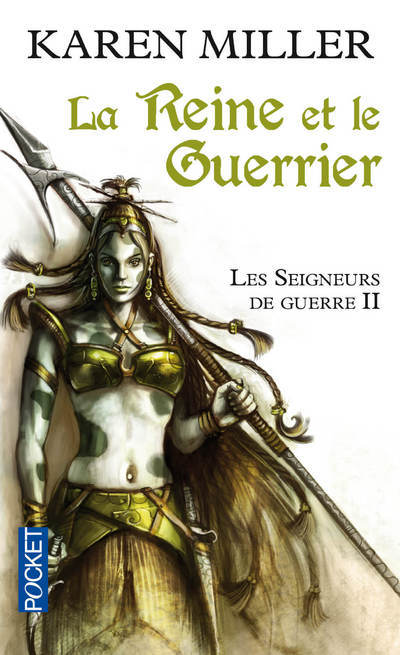 Les Seigneurs de guerre - tome 2 La Reine et le guerrier