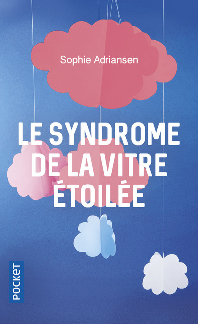 Le Syndrome de la vitre étoilée