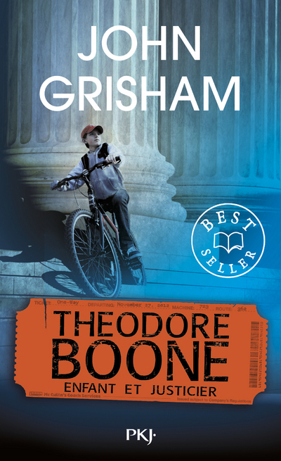 Theodore Boone - tome 1 Enfant et justicier