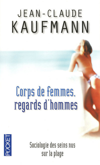 Corps de femmes, regards d'hommes