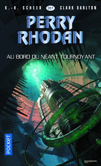 Perry Rhodan - numéro 351 Au bord du néant tournoyant