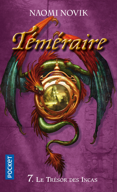 Téméraire - tome 7 Le trésor des Incas