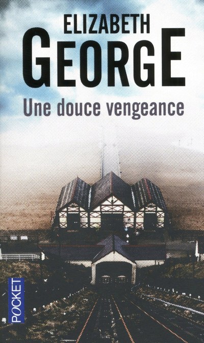 Une douce vengeance