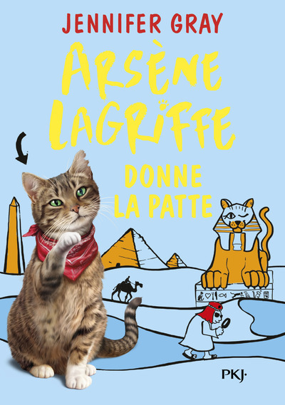 Arsène Lagriffe - tome 3 Donne la patte