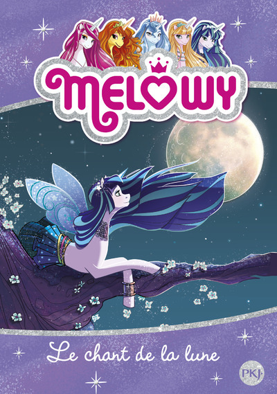 Melowy - tome 2 Le chant de la lune
