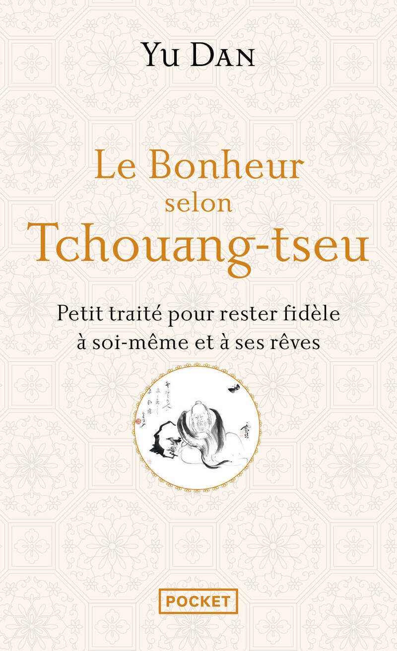 Le Bonheur selon Tchouang-tseu