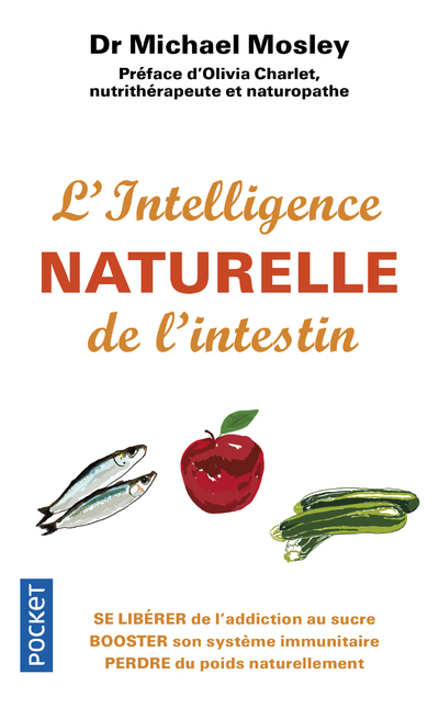 L'Intelligence naturelle de l'intestin