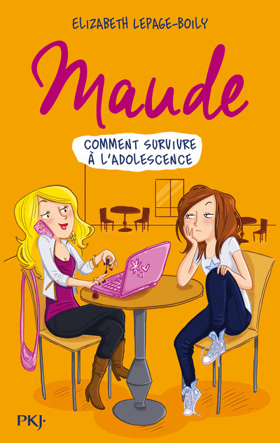 Maude - tome 1 Comment survivre à l'adolescence