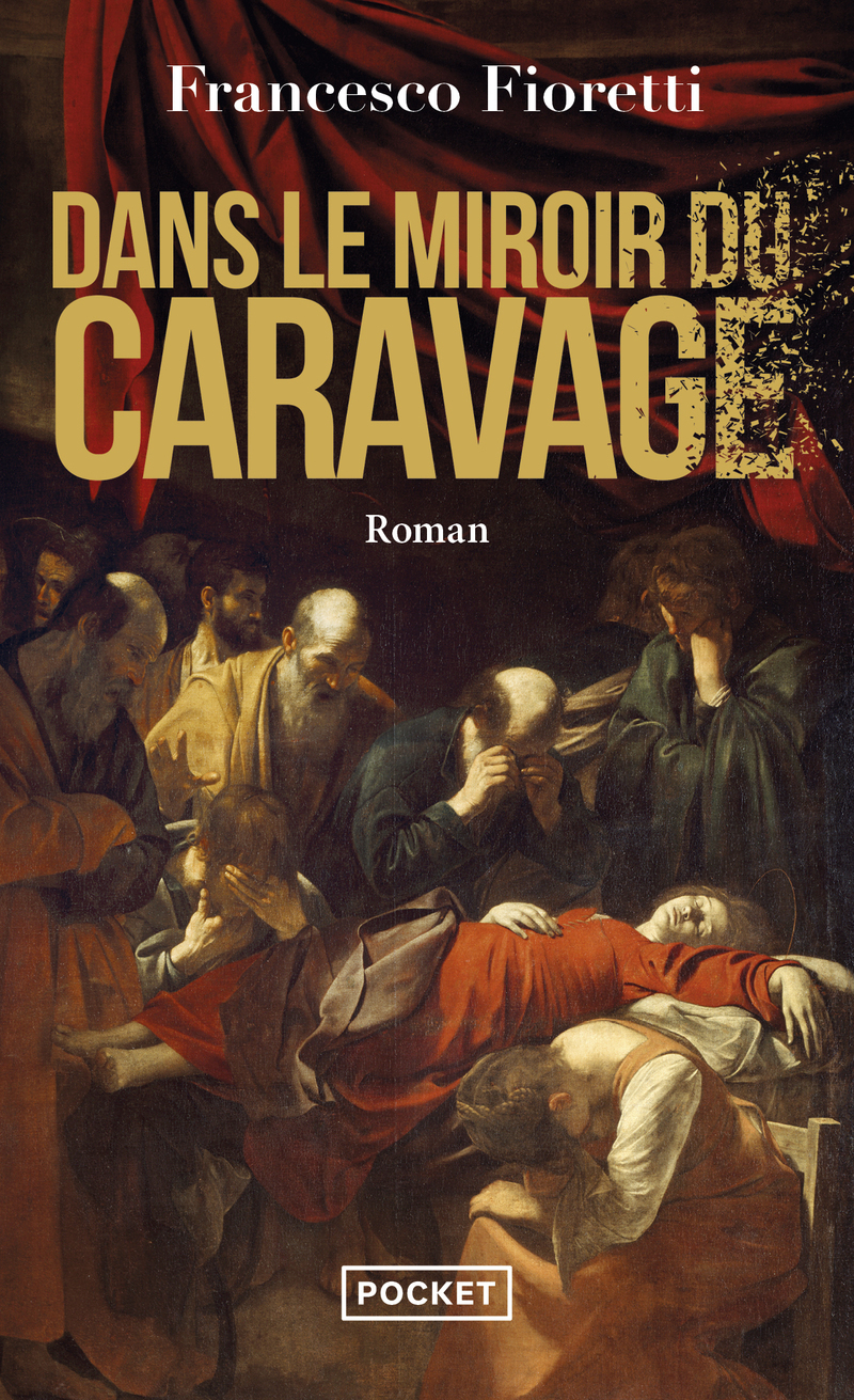 Dans le miroir du Caravage