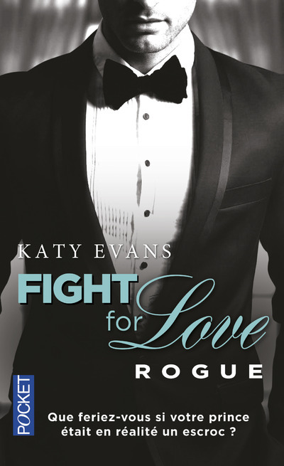Fight for love - tome 4 Rogue