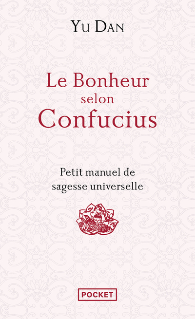 Le bonheur selon Confucius