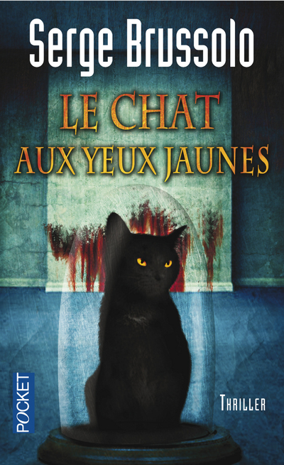 Agence 13 - tome 3 Le chat aux yeux jaunes