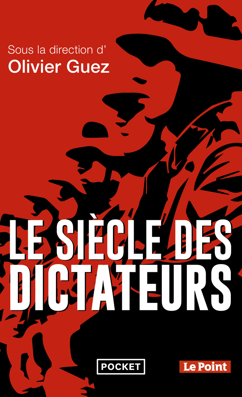 Le Siècle des dictateurs