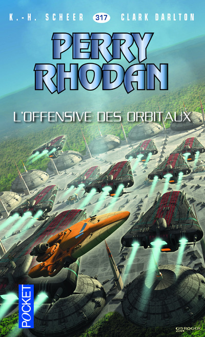 Perry Rhodan - numéro 317 L'Ultimatum des Orbitaux