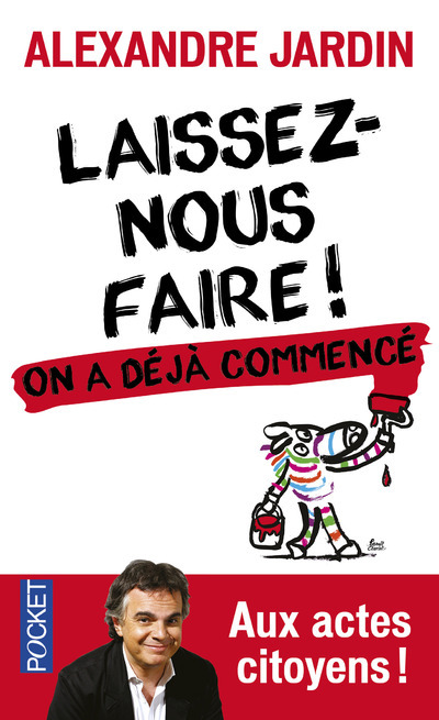 Laissez-nous faire !