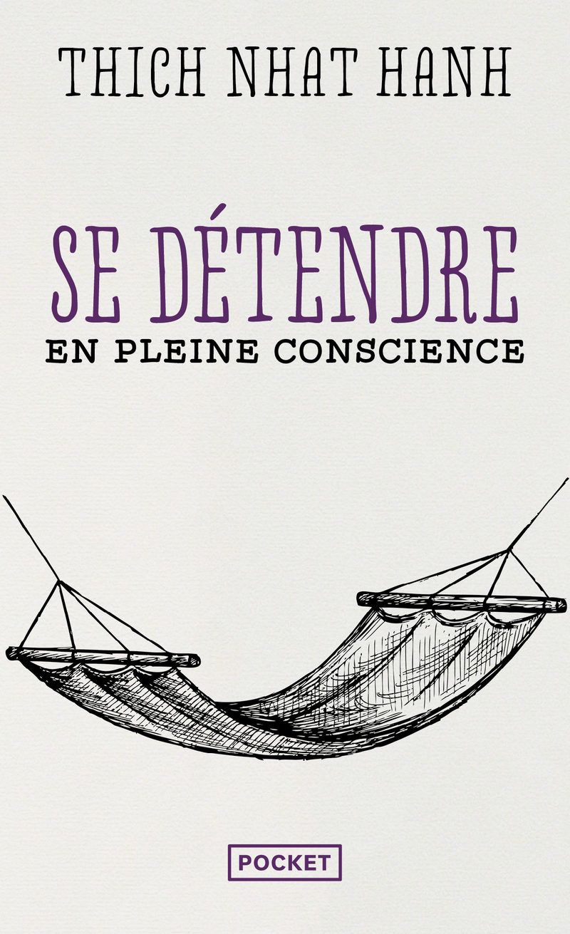 Se détendre en pleine conscience