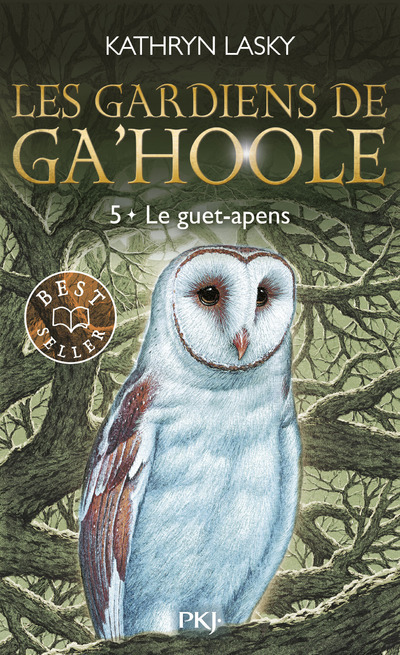 Les Gardiens de Ga'Hoole - tome 5 Le guet-apens