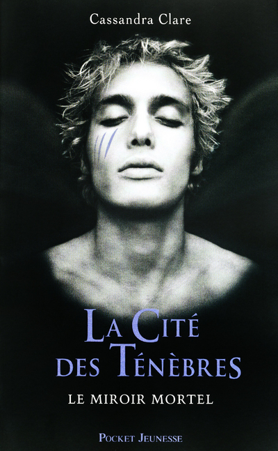 La Cité des Ténèbres - tome 3 Le miroir mortel