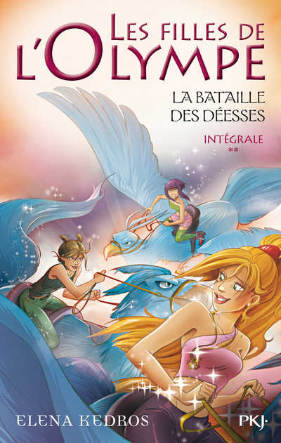 Les filles de l'Olympe Omnibus - tome 4 à 6 La Bataille des déesses