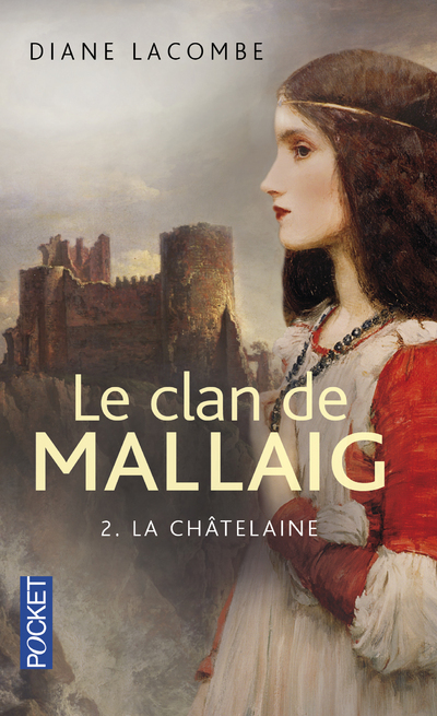Le clan de Mallaig - tome 2 La Châtelaine