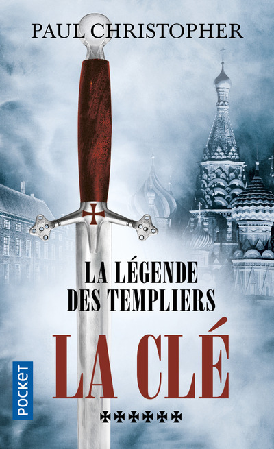 La Légende des Templiers - tome 6 La clé